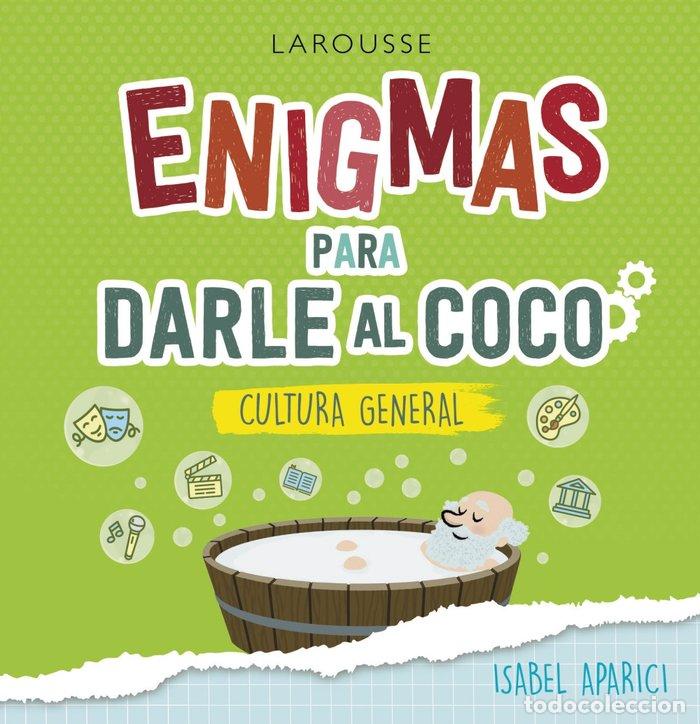 Livros: ENIGMAS PARA DARLE AL COCO CULTURA GENERAL - APARICI TURRADO, ISABEL