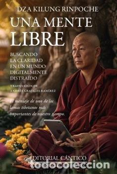 Livres: UNA MENTE LIBRE - DZA KILUNG RINPOCHE