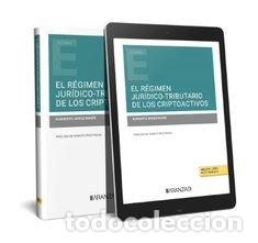 Livres: EL REGIMEN JURIDICO TRIBUTARIO DE LOS CRIPTOACTIVOS - NORBERTO MIRAS MARIN