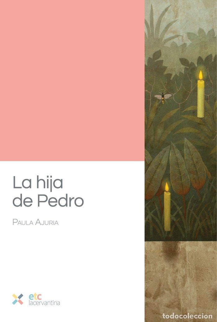 Livres: LA HIJA DE PEDRO - AJURIA, PAULA