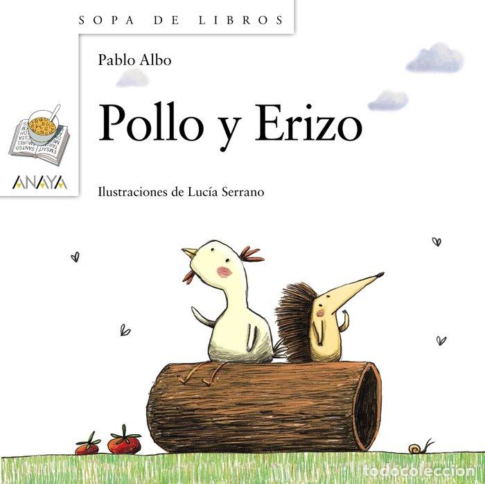 Libri: POLLO Y ERIZO - ALBO, PABLO