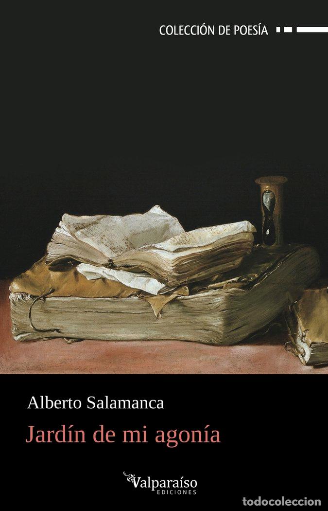 books: JARDIN DE MI AGONIA - SALAMANCA, ALBERTO