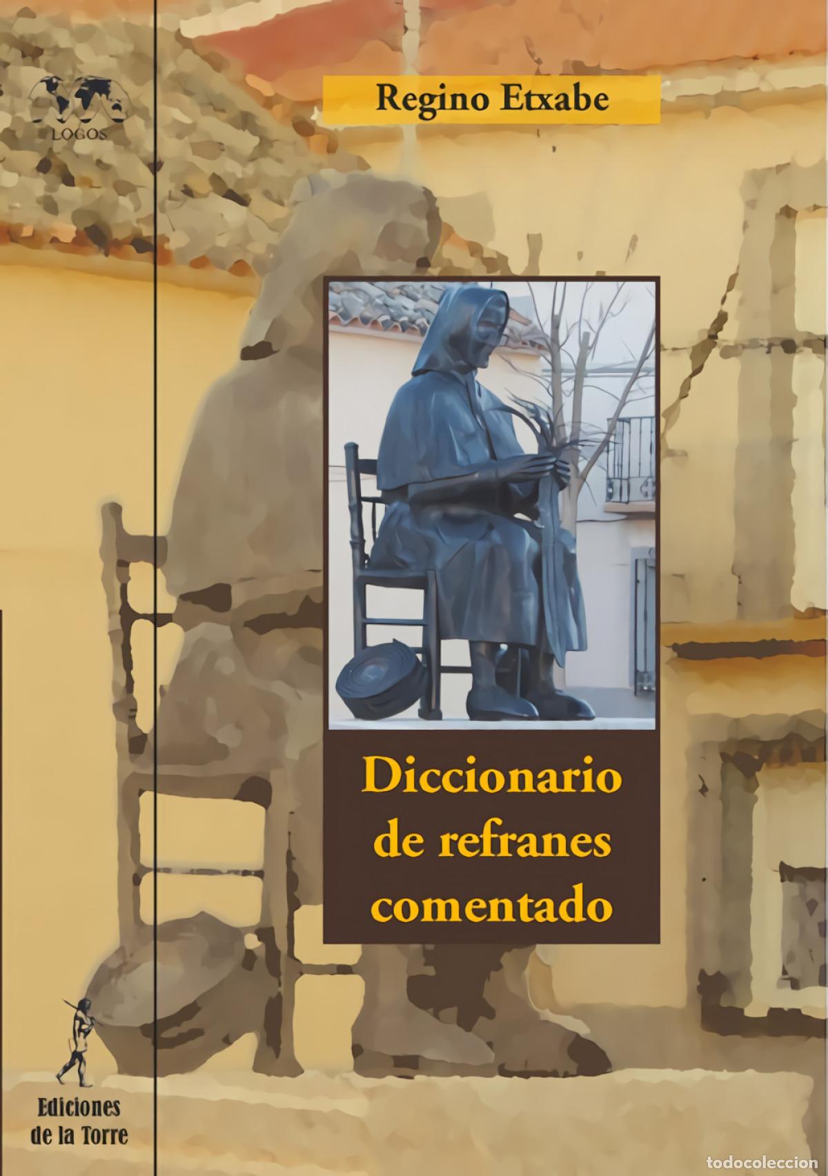 books: DICCIONARIO DE REFRANES COMENTADO - Etxabe, Regino