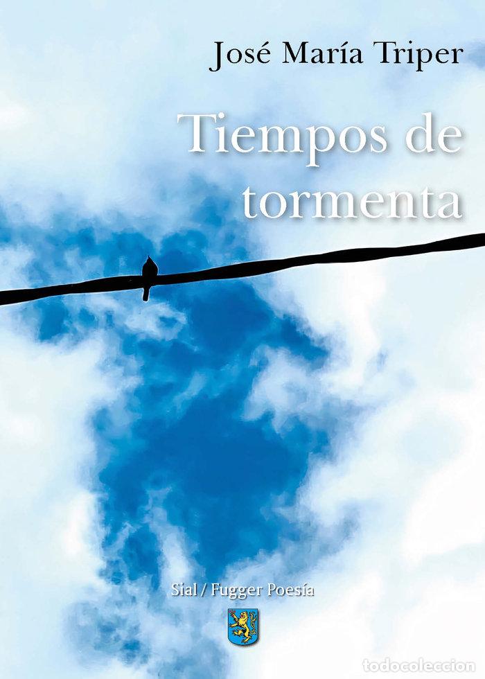 Livros: TIEMPOS DE TORMENTA - TRIPER, JOSE MARIA