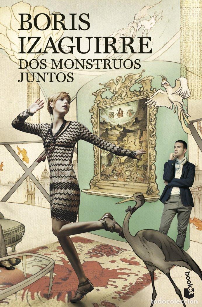Libri: DOS MONSTRUOS JUNTOS - IZAGUIRRE, BORIS