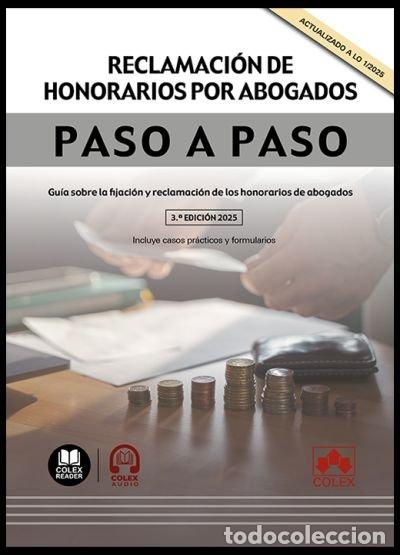 B&uuml;cher: RECLAMACION DE HONORARIOS POR ABOGADOS PASO A PASO 3&ordf; ED - AA.VV