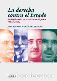 B&uuml;cher: DERECHA CONTRA EL ESTADO,LA - GONZALEZ CASANOVA, JOSE ANTONIO
