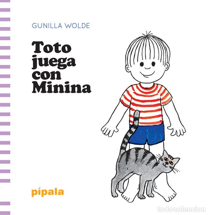 Livres: TOTO JUEGA CON MININA - WOLDE, GUNILLA