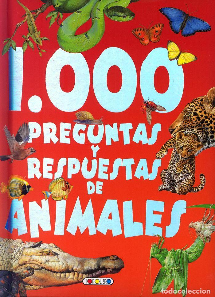 books: 1000 PREGUNTAS Y RESPUESTAS DE LOS ANIMALES - AA.VV