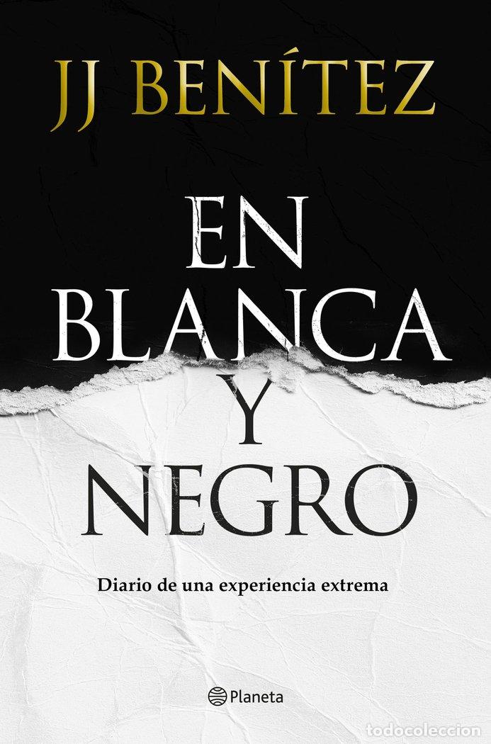 books: EN BLANCA Y NEGRO - J. J. BENITEZ