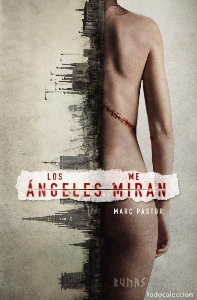 Libros: LOS ANGELES ME MIRAN - PASTOR, MARC