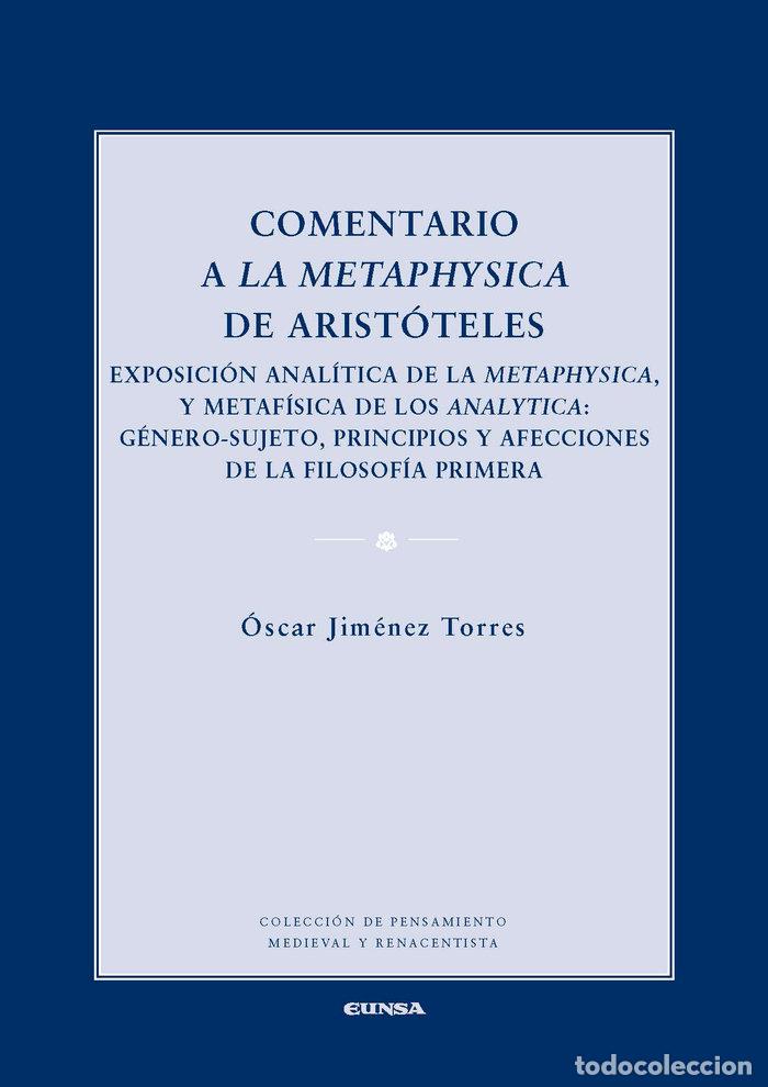 books: COMENTARIO A LA METAPHYSICA DE ARISTOTELES - OSCAR JIMENEZ TORRES