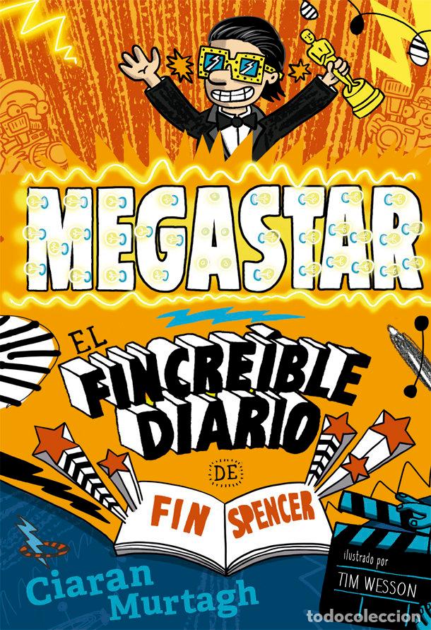 Libri: FINCREIBLE DIARIO DE FIN SPENCER 2 MEGASTAR - MURTAGH, CIARAN
