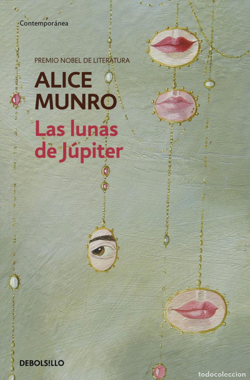 Libri: LAS LUNAS DE J&Uacute;PITER - Munro, Alice