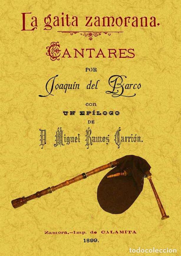 Libri: GAITA ZAMORANA,LA CANTARES - DEL BARCO, JOAQUIN