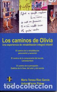 Livros: CAMINOS OLIVA EXPERIENCIA REHABILITACION INTEGRAL INFANTIL - RIZO SOLER M&ordf; TERESA