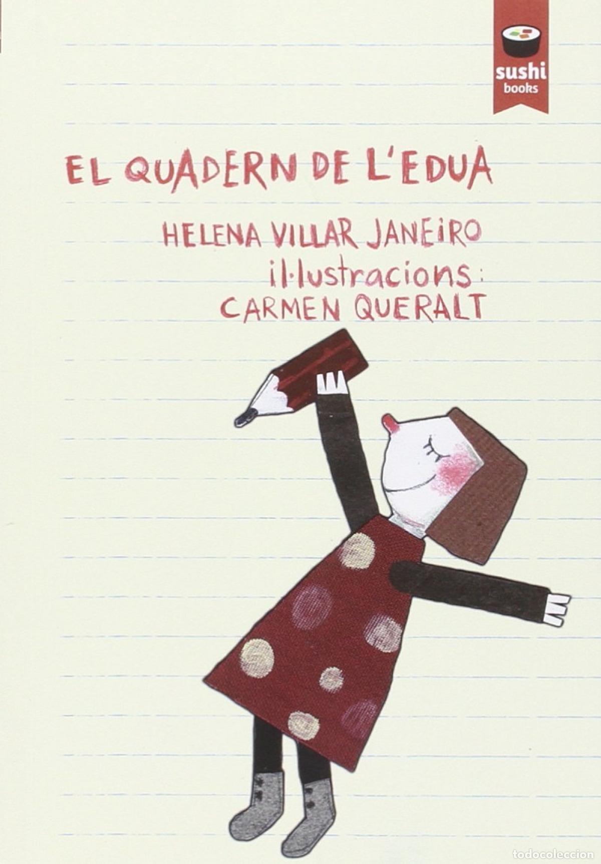 Libros: EL QUADERN DE L'EDUA - Villar Janeiro (cat) Helena