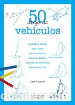 Livros: 50 DIBUJOS DE VEHICULOS - AMES, LEE J.