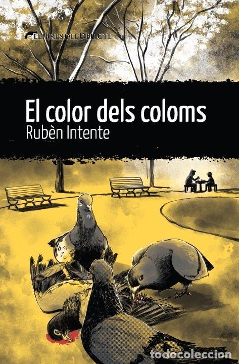 Livros: COLOR DELS COLOMS,EL - INTENTE, RUBEN