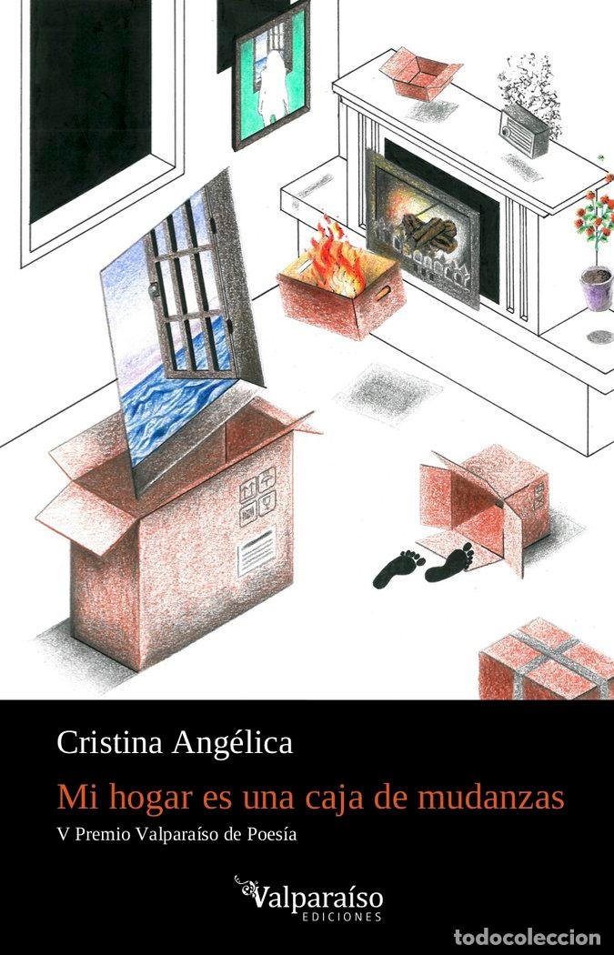 Livros: MI HOGAR ES UNA CAJA DE MUDANZAS - GONZALEZ BAUTISTA, CRISTINA ANGELICA