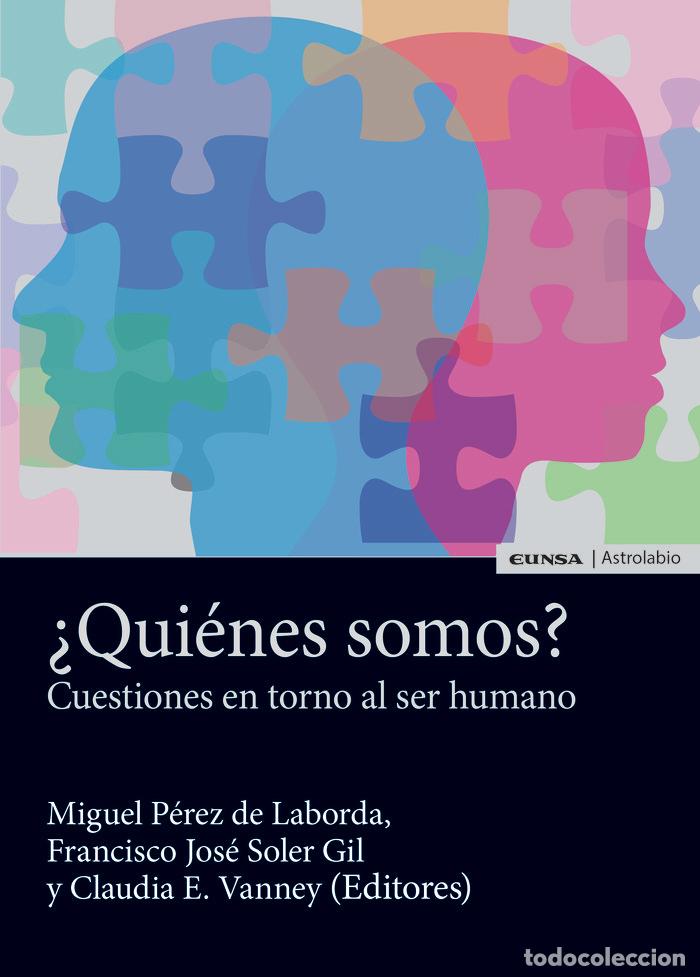 Livros: QUIENES SOMOS - MIGUEL PEREZ DE LABORDA