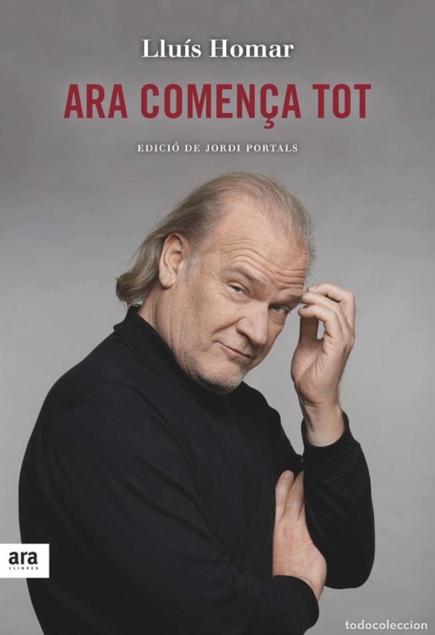 books: ARA COMEN&Ccedil;A TOT - HOMAR I TOBOSO, LLU&Iacute;S