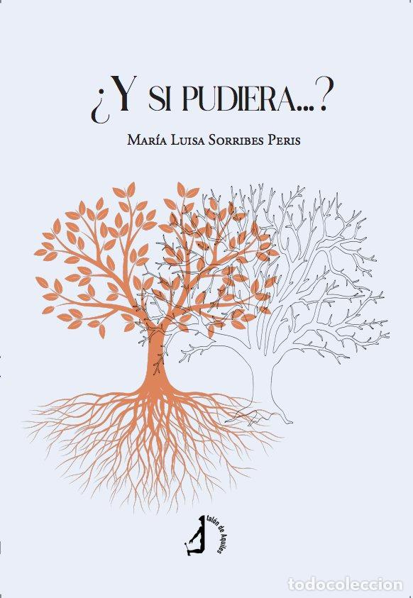 books: Y SI PUDIERA - SORRIBES PERIS, MARIA LUISA