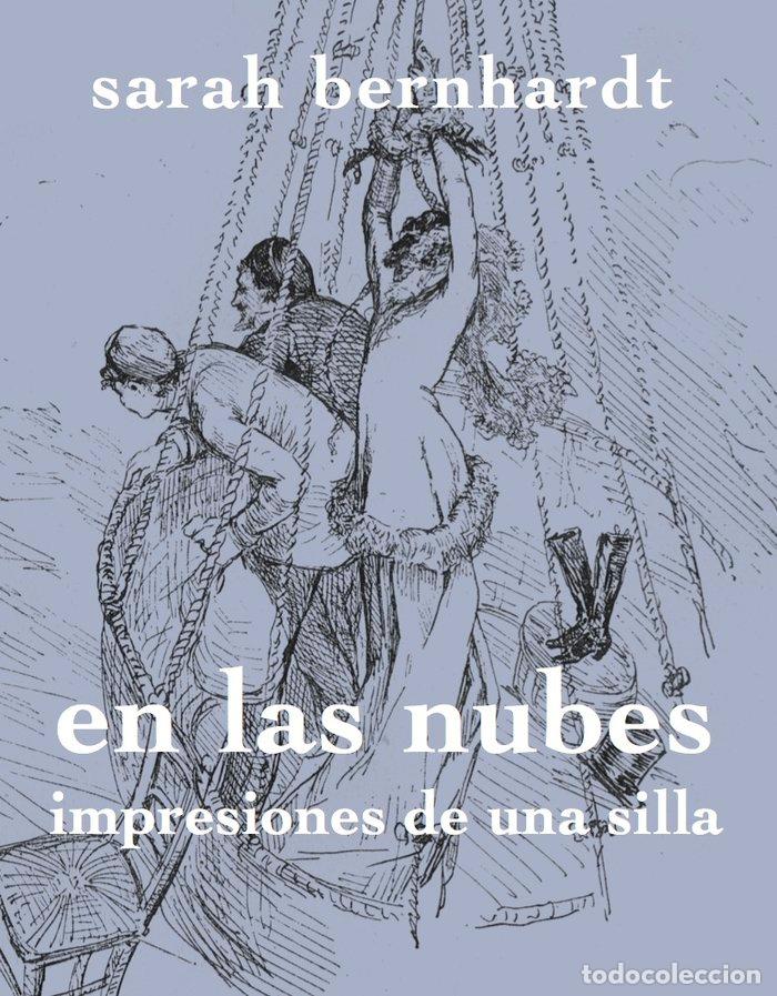 books: ENTRE LAS NUBES - BERNHARDT, SARAH