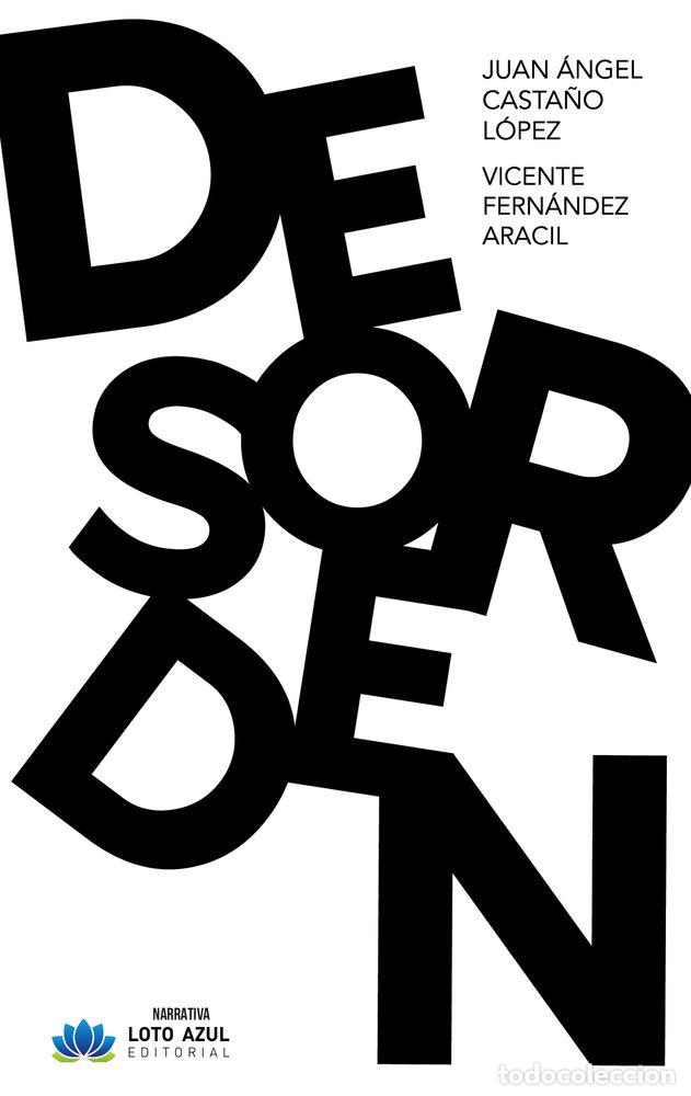 B&uuml;cher: DESORDEN - CASTA&Ntilde;O LOPEZ, JUAN ANGEL