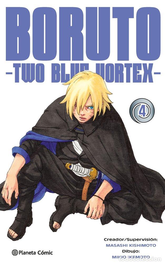 Libros: BORUTO TWO BLUE VORTEX 4 - KISHIMOTO, MASASHI