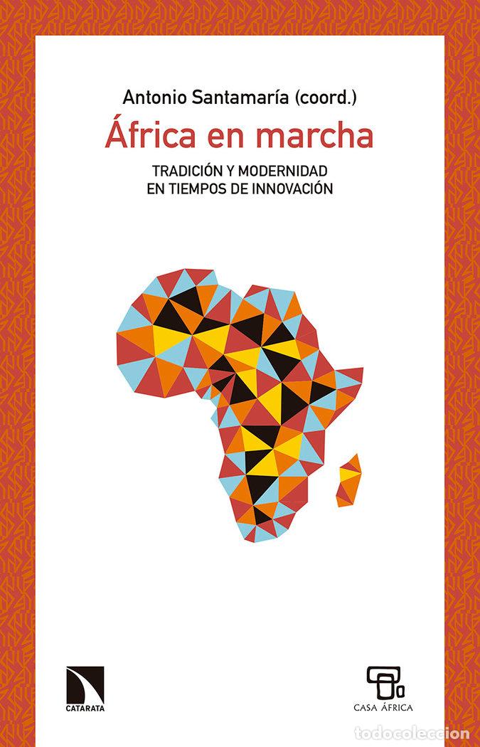 Libri: AFRICA EN MARCHA - SANTAMARIA COORD, ANTONIO