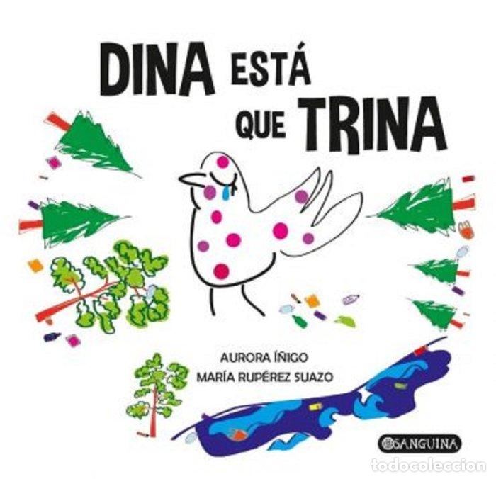 Libri: DINA ESTA QUE TRINA - I&Ntilde;IGO FERNANDEZ, AURORA