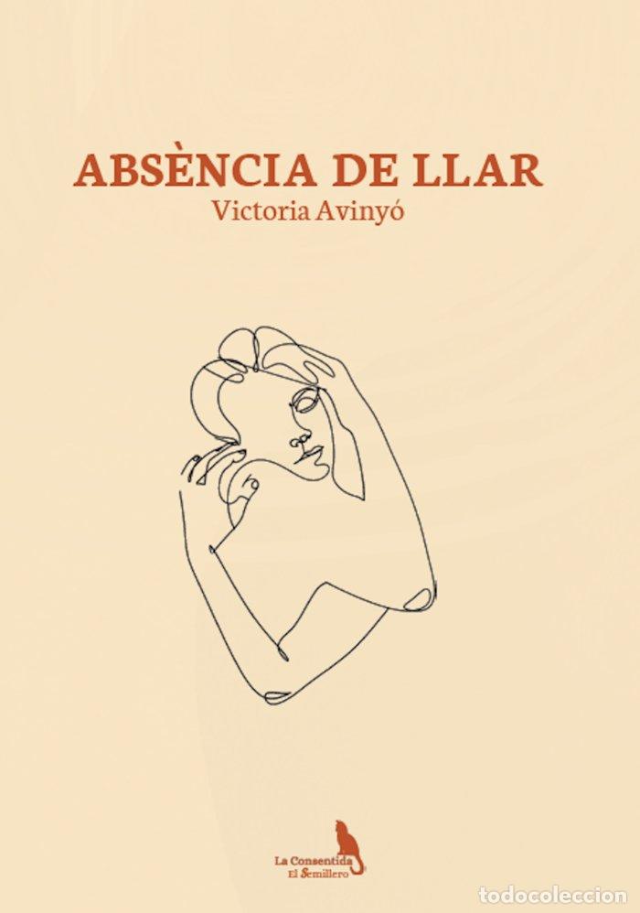 Libri: ABSENCIA DE LLAR. - AVINYO, VICTORIA