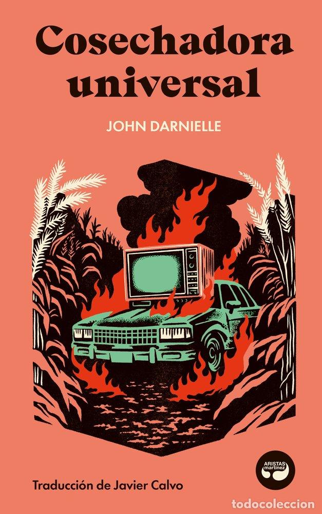 Libri: COSECHADORA UNIVERSAL - DARNIELLE, JOHN