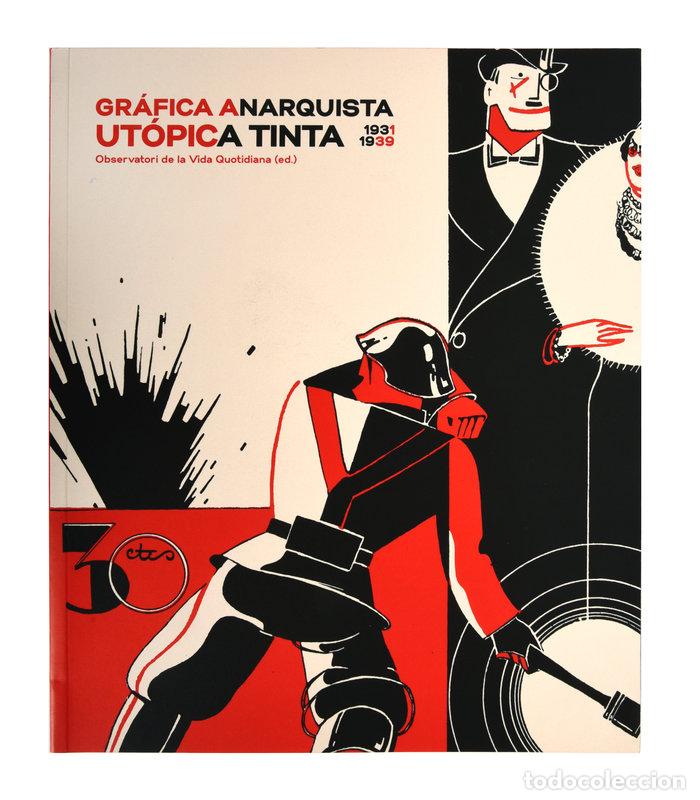 Livres: GRAFICA ANARQUISTA UTOPICA TINTA 1931 19 - ANTEBI ARNO, ANDRES
