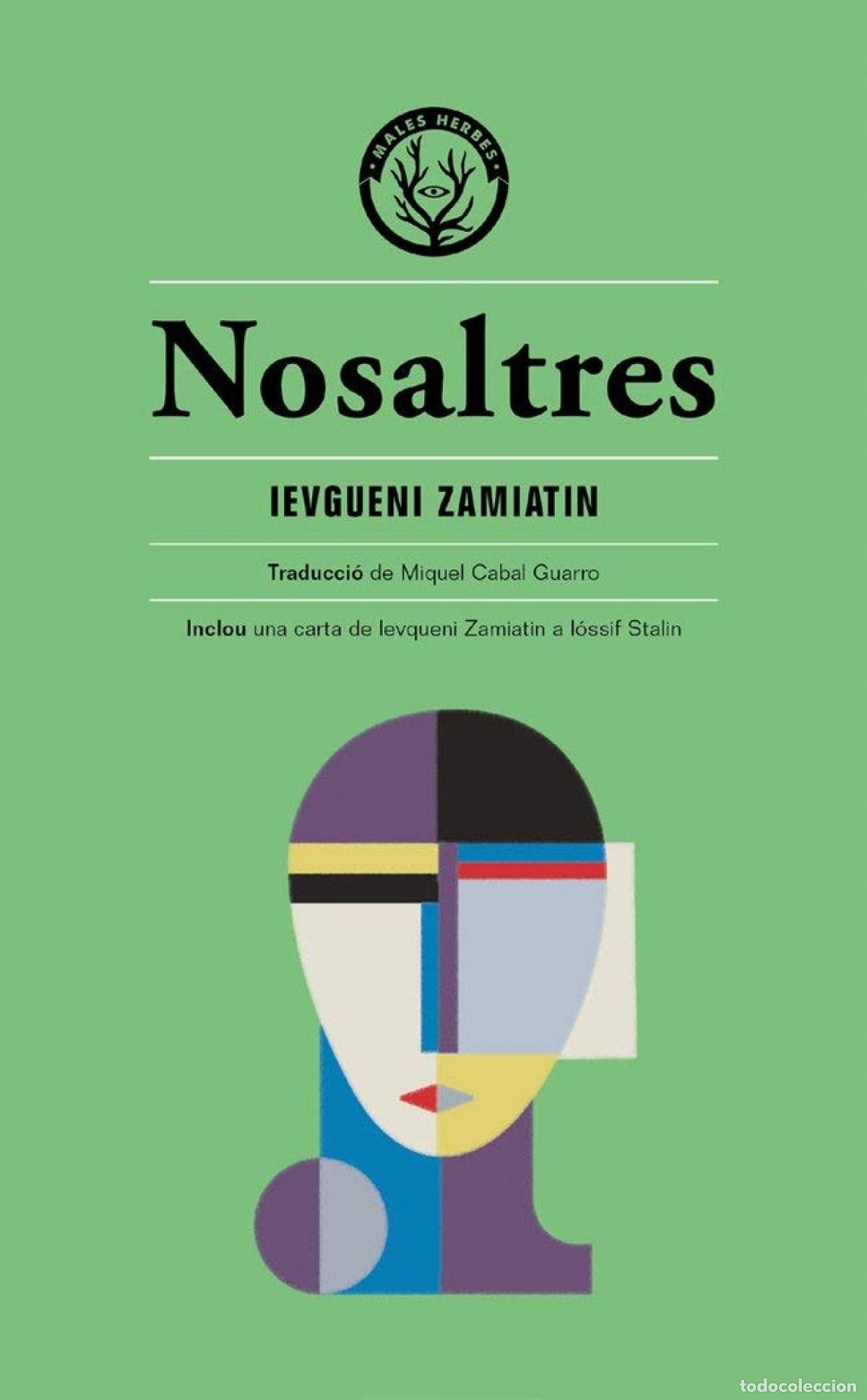 Livres: NOSALTRES - Zamiatin, Ievgueni