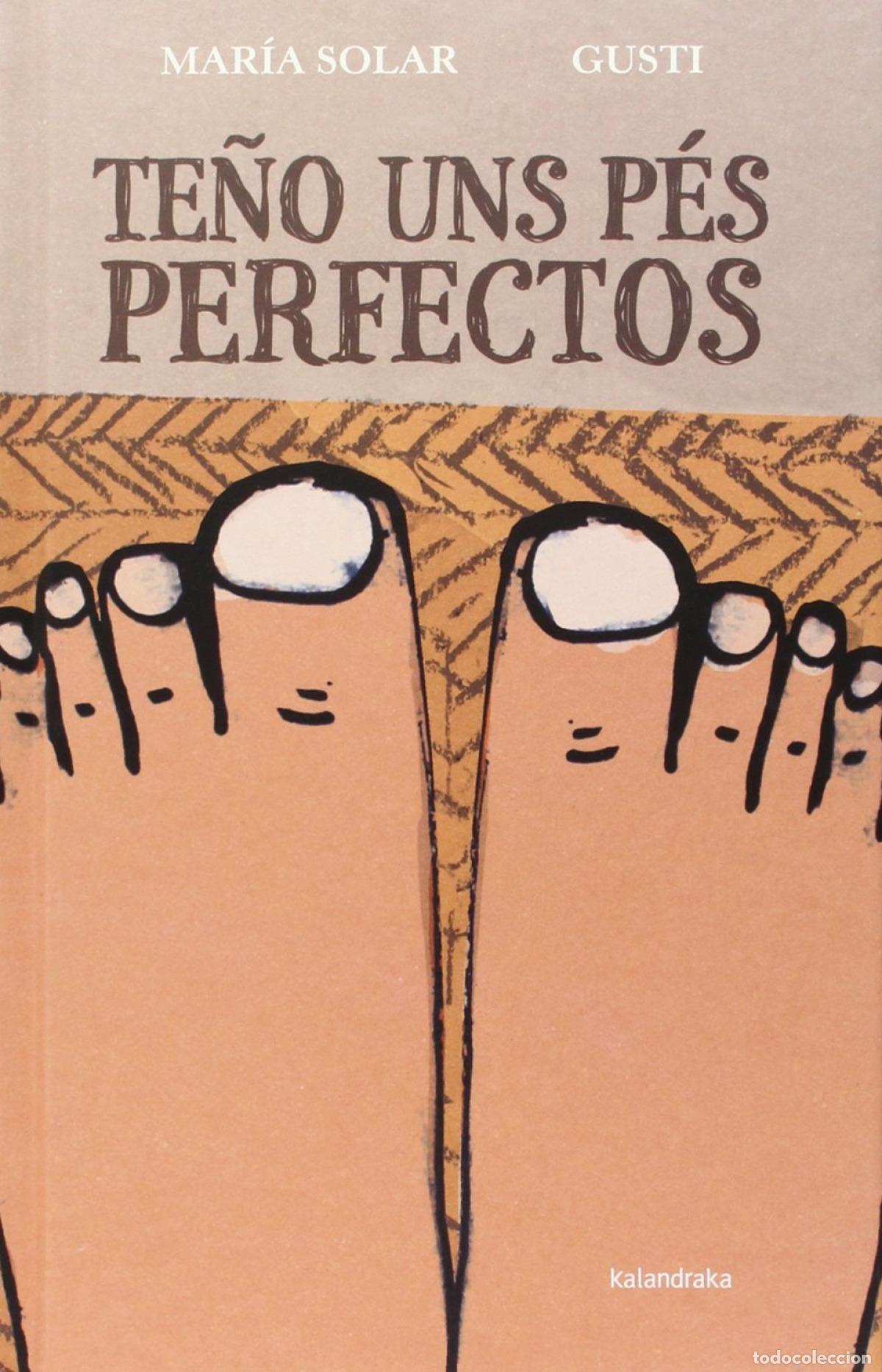 Livres: TE&Ntilde;O UNS PES PERFECTOS - Varios autores