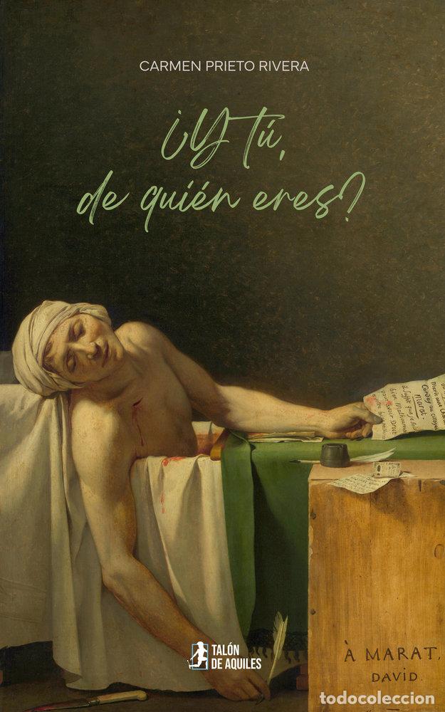 Libri: Y TU DE QUIEN ERES - PRIETO RIVERA, CARMEN