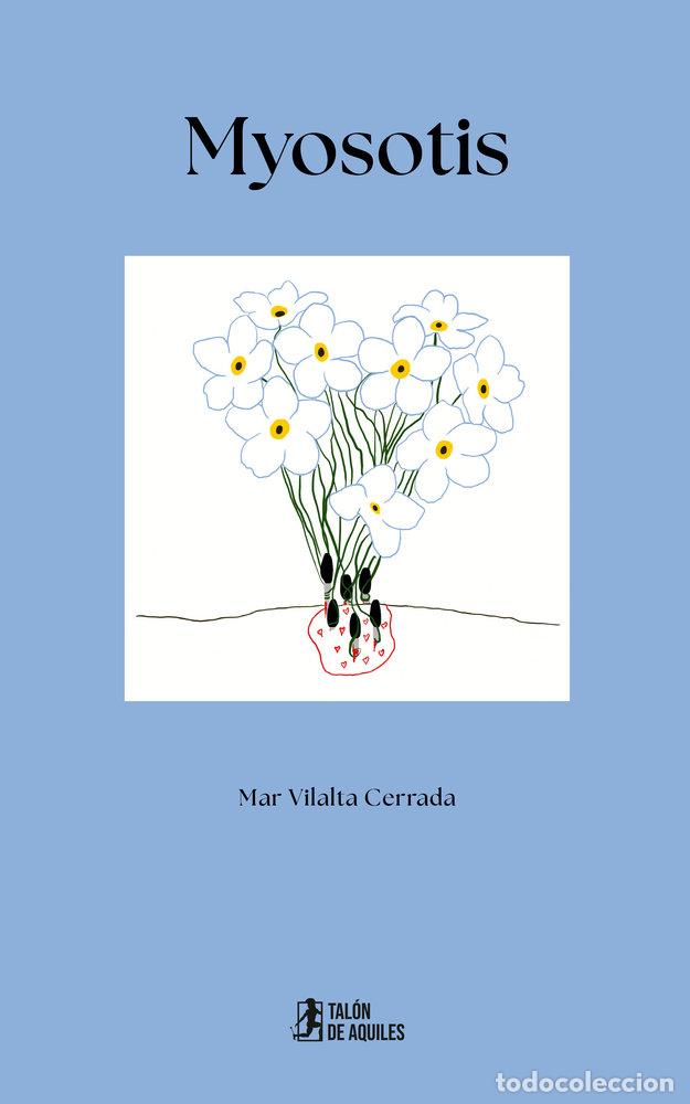 Libros: MYOSOTIS - VILALTA CERRADA, MAR