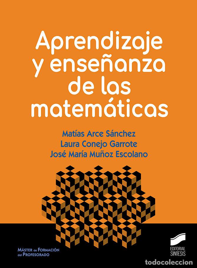 Libri: APRENDIZAJE Y ENSE&Ntilde;ANZA DE LAS MATEMATICAS - AA.VV.