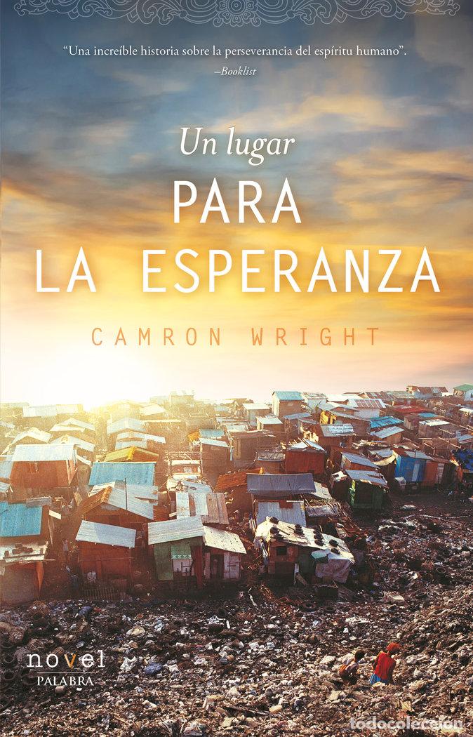 Libri: UN LUGAR PARA LA ESPERANZA - WRIGHT, CAMRON