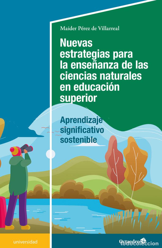 Libri: NUEVAS ESTRATEGIAS PARA LA ENSE&Ntilde;ANZA DE LAS CIENCIAS NATURAL - PEREZ DE VILLARREAL, MAIDER