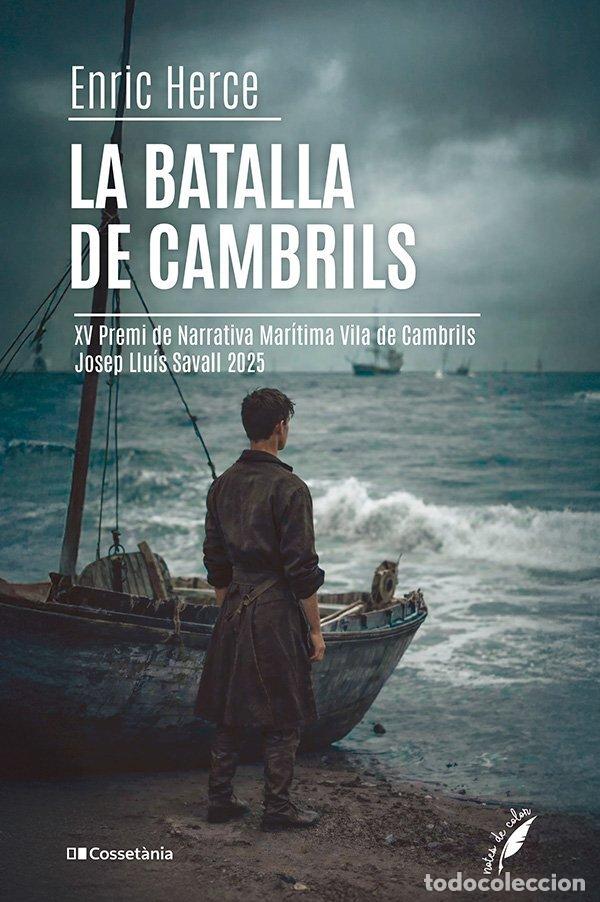 Libros: LA BATALLA DE CAMBRILS - ENRIC HERCE CARMONA