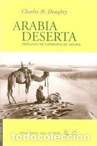 Libri: ARABIA DESERTA - DOUGHTY, CHARLES