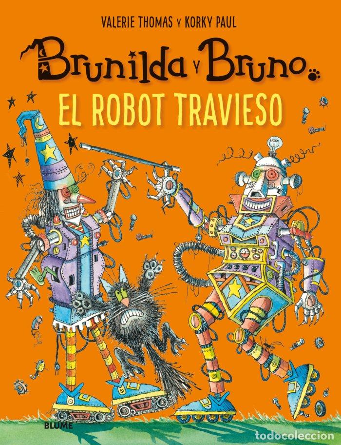 B&uuml;cher: BRUNILDA Y BRUNO. EL ROBOT TRAVIESO - THOMAS, VALERIE