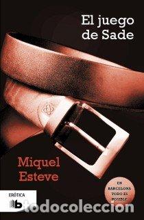 Libros: JUEGO DE SADE,EL - ESTEVE, MIQUEL