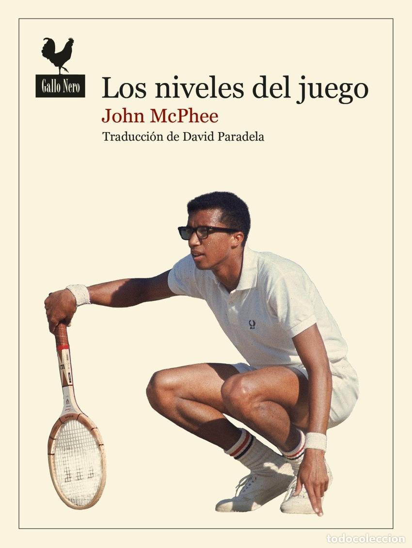 Libros: LOS NIVELES DEL JUEGO - MCPHEE, JOHN
