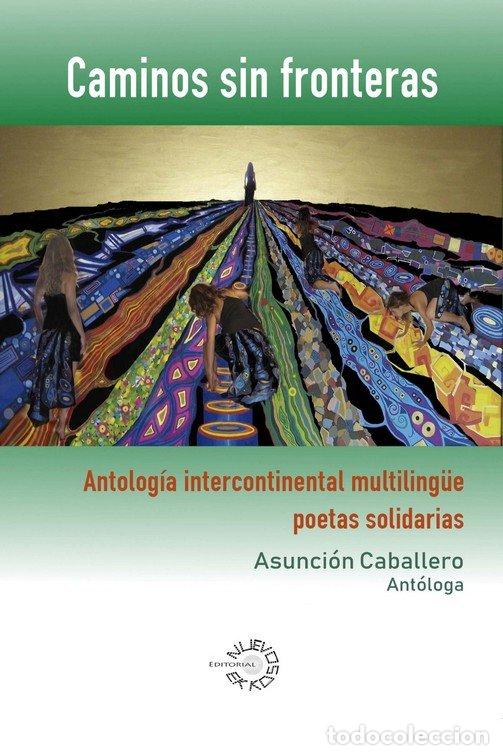 B&uuml;cher: CAMINOS SIN FRONTERAS - CABALLERO, ASUNSION