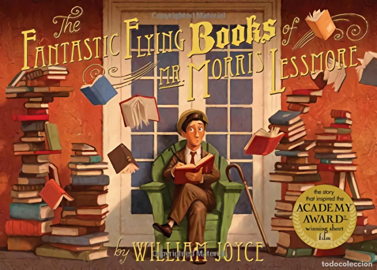 Libros: THE FANTASTIC FLYING BOOKS OF MR MORRIS LESSMORE - Joyce, William