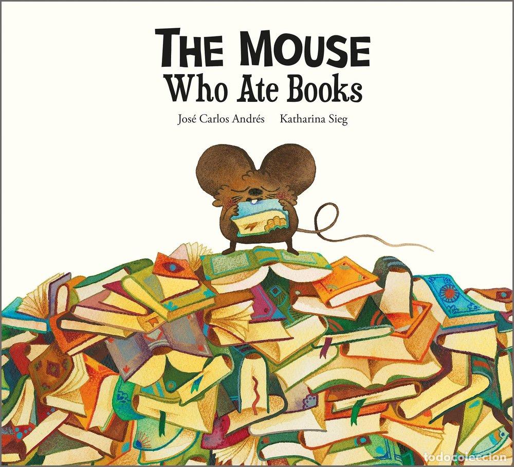 Libri: THE MOUSE WHO ATE BOOKS - ANDRES